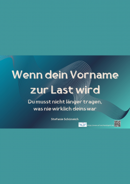 Namensdeutung "Wenn dein Vorname zur Last wird"  Was dein Name über verborgene Dynamiken verrät (Wirkshop3)