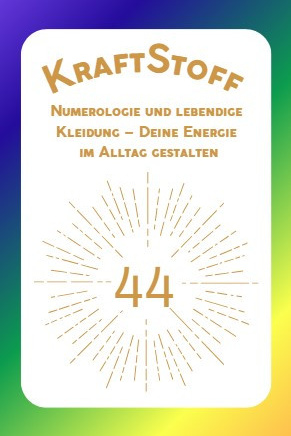 kartendeck KRAFT-STOFF - 50 tagesimpulse für energie und bewusste kleidung - kartendeck EINKLANG - entdecke dein kreatives potential - lichtspuren für jeden tag - 75 impulse zum mitnehmen und bei dir tragen